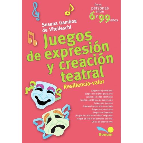 JUEGOS DE EXPRESION Y RECREACION TEATRAL JUEGOS DE EXPRESION Y RECREACION TEATRAL