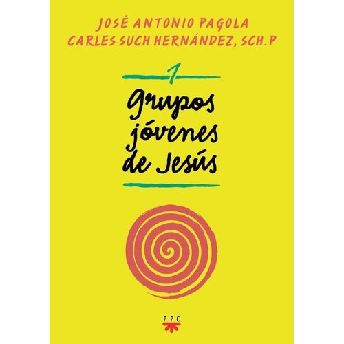 GRUPOS JOVENES DE JESUS 1 GRUPOS JOVENES DE JESUS 1