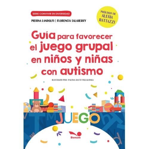 GUIA PARA FAVORECER JUEGO GRUPAL EN NIÑOS Y NIÑAS CON AUTISM