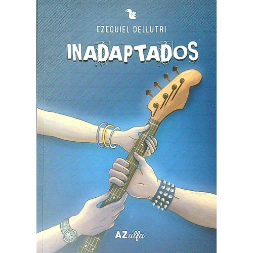 INADAPTADOS - EZEQUIEL DELLUTRI