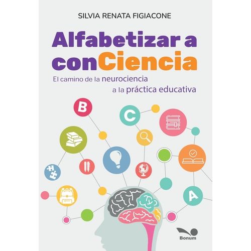ALFABETIZAR A CONCIENCIA - SILVIA RENATA FIGIACONE
