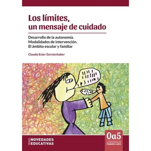 LOS LIMITES, UN MENSAJE DE CUIDADO