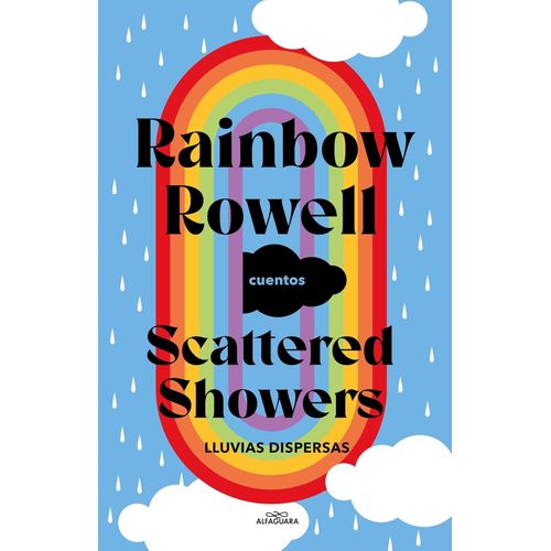 LLUVIAS DISPERSAS - RAINBOW ROWELL