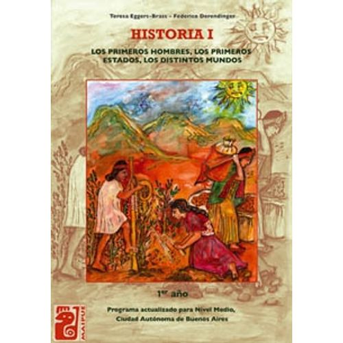 HISTORIA I - MAIPUE - LOS PRIMEROS HOMBRES, LOS PRIMEROS EST