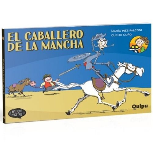 EL CABALLERO DE LA MANCHA