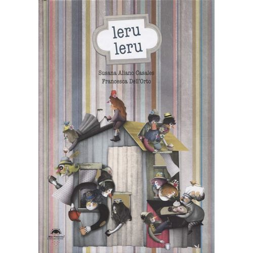 LERU LERU - SUSANA ALIANO CASALES - FRANCESCA DELL'ORTO LERU LERU - SUSANA ALIANO CASALES - FRANCESCA DELL'ORTO