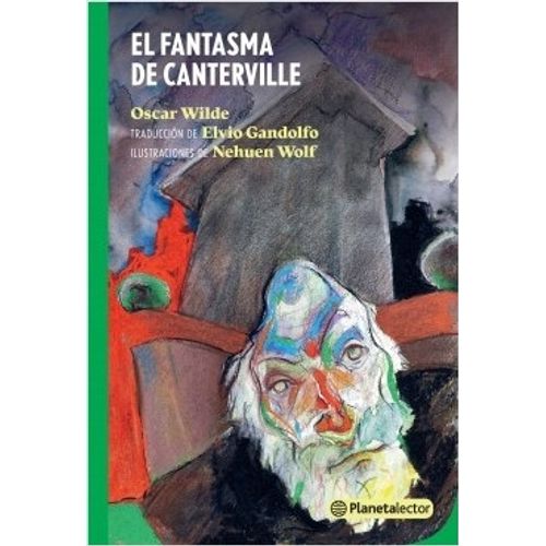 EL FANTASMA DE CANTERVILLE - PLANETA LECTOR VERDE