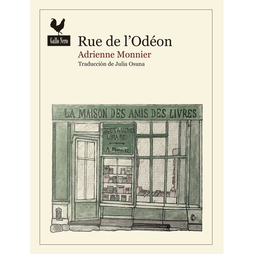 RUE DE L'ODEON - ADRIENNE MONNIER
