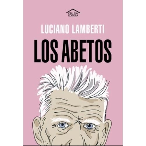 LOS ABETOS - LUCIANO LAMBERTI