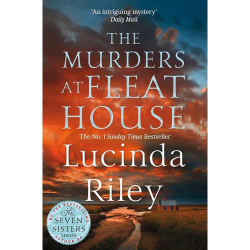 THE MURDERS AT FLEAT HOUSE - LUCINDA RILEY