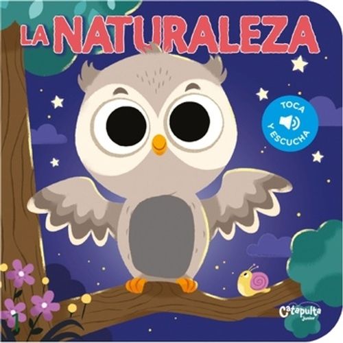LA NATURALEZA - TOCA Y ESCUCHA LA NATURALEZA - TOCA Y ESCUCHA