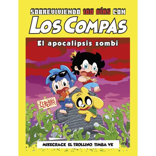 SOBREVIVIENDO 100 DIAS CON LOS COMPAS - EL APOCALIPSIS ZOMBI