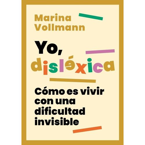 YO, DISLEXICA - MARINA VOLLMANN