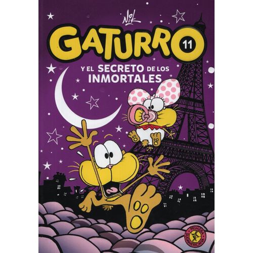 GATURRO Y EL SECRETO DE LOS INMORTALES - GATURRO 11 - NIK