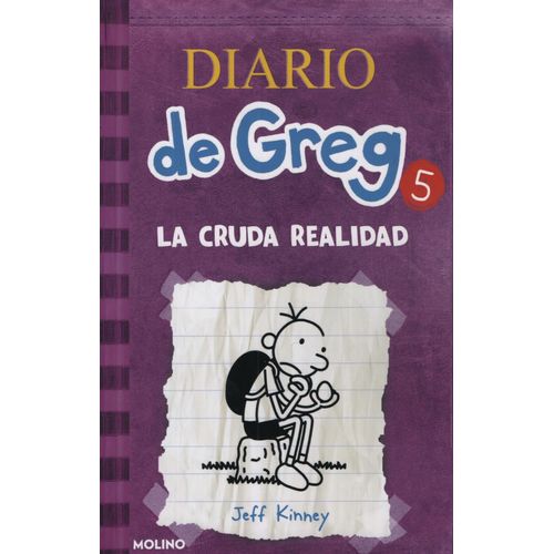 DIARIO DE GREG 5 - LA CRUDA REALIDAD - JEFF KINNEY