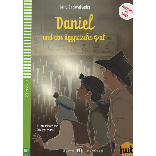 DANIEL UND DAS AEGYPTISCHE GRAB - ERSTE HUB-LEKTUREN STUFE 4