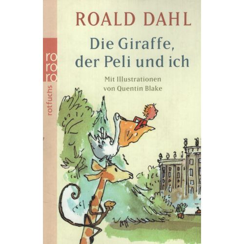 DIE GIRAFFE, DER PELI UND ICH