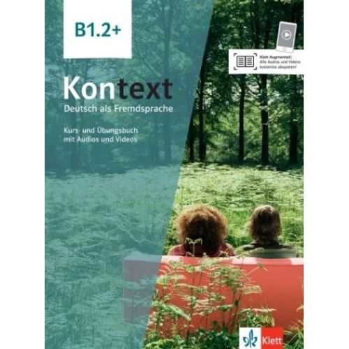 KONTEXT B1.2 PLUS - KURS-UND UBUNGSBUCH (B1.2+)