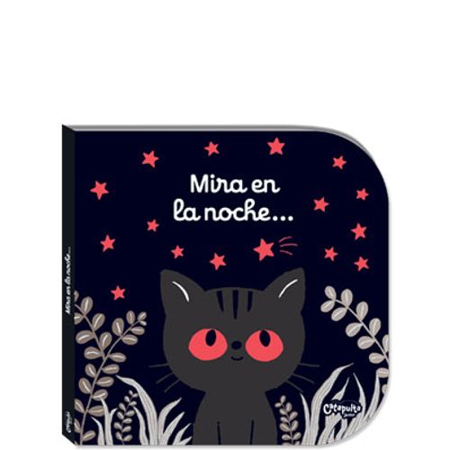 MIRA EN LA NOCHE MIRA EN LA NOCHE