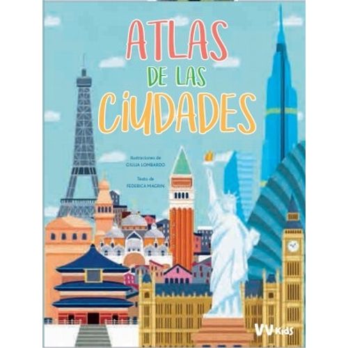 ATLAS DE LAS CIUDADES - VV KIDS ATLAS DEL MUNDO