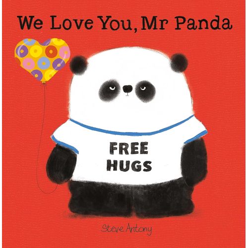 WE LOVE YOU, MR PANDA - STEVE ANTONY