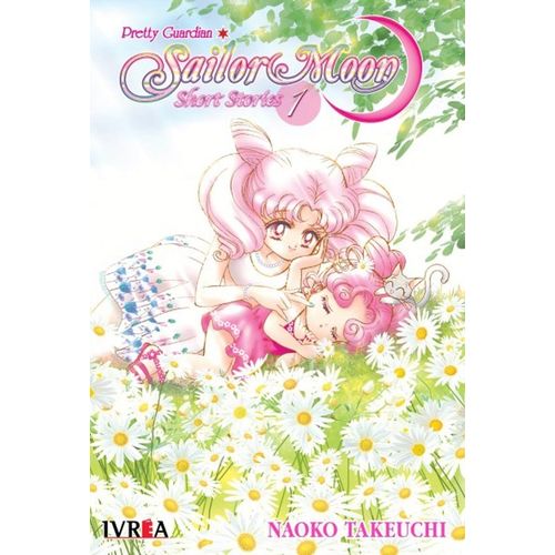 SAILOR MOON SHORT STORIES 1 - NAOKO TAKEUCHI