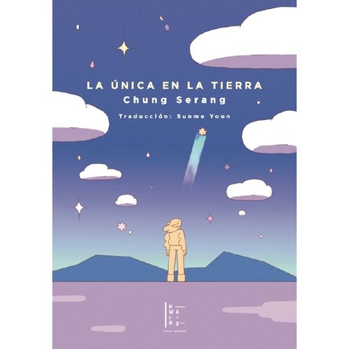 LA UNICA EN LA TIERRA - CHUNG SERANG