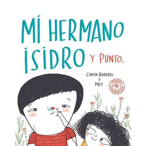 MI HERMANO ISIDRO Y PUNTO - MEY CLERICI - CINTIA ROBERTS