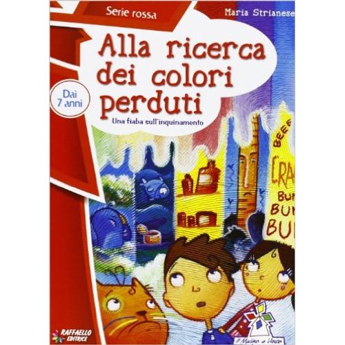 ALLA RICERCA DEI COLORI PERDUTI