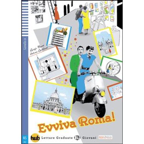 EVVIVA ROMA! - LETTURE HUB GIOVANI LIVELLO 2