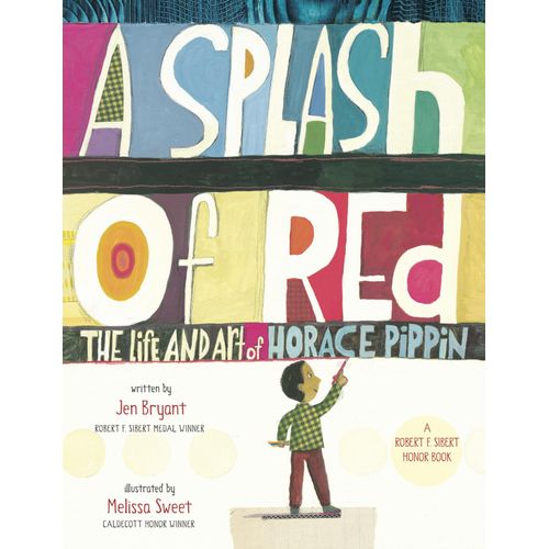 A SPLASH OF RED - THE LIFE AND ART OF HORACE PIPPIN