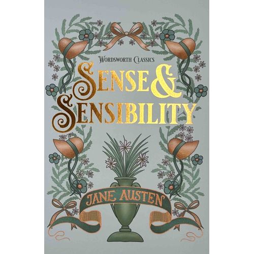 SENSE AND SENSIBILITY - WORDSWORTH CLASSICS - AUSTEN