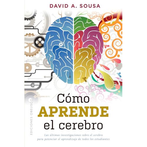 COMO APRENDE EL CEREBRO - DAVID A. SOUSA