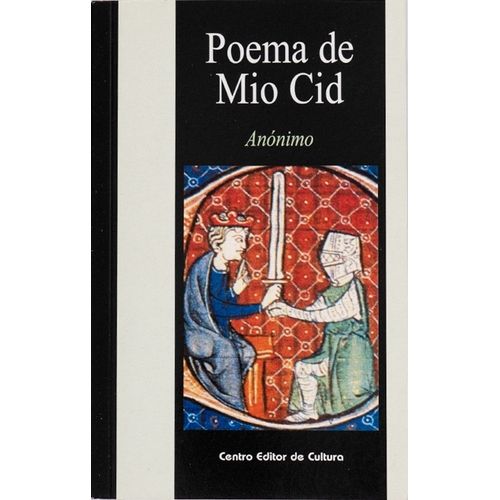 POEMA DE MIO CID - ANONIMO POEMA DE MIO CID - ANONIMO
