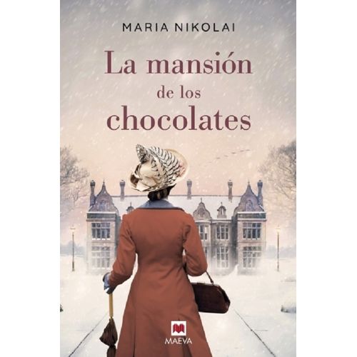 LA MANSION DE LOS CHOCOLATES - MARIA NIKOLAI