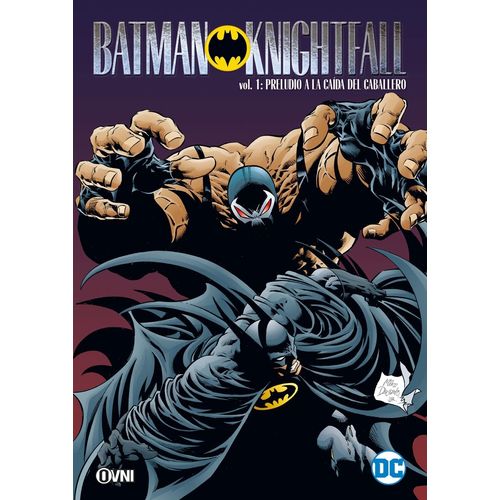 BATMAN KNIGHTFALL 1 - PRELUDIO A LA CAIDA DEL CABALLERO NEGR