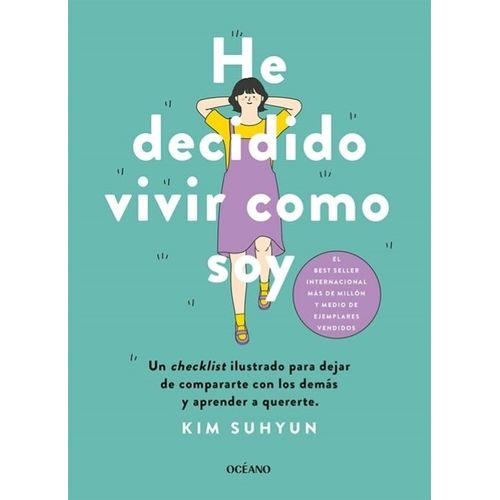 HE DECIDIDO VIVIR COMO SOY - KIM SUHYUN
