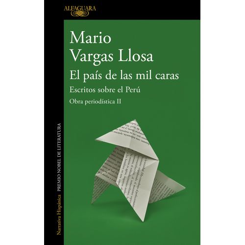 EL PAIS DE LAS MIL CARAS - OBRA PERIODISTICA 2 - MARIO VARGA