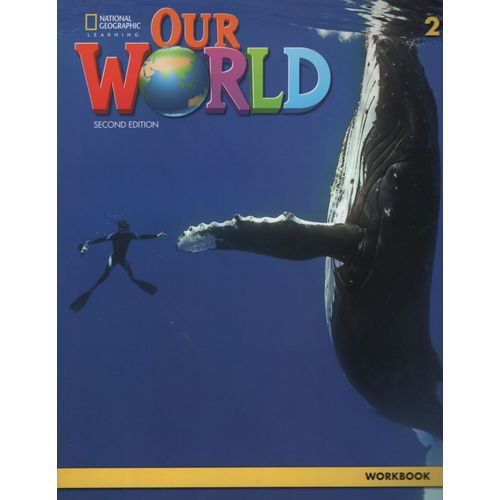 AMERICAN OUR WORLD 2 (2ND.EDITION) - WORKBOOK