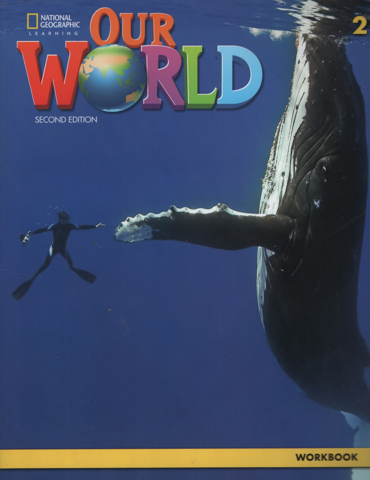 AMERICAN OUR WORLD 2 (2ND.EDITION) - WORKBOOK