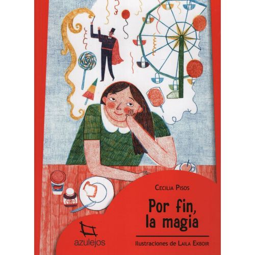 POR FIN, LA MAGIA - AZULEJOS ROJO