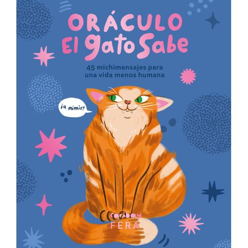 ORACULO EL GATO SABE - 45 MICHIMENSAJES - CARIBAY MARQUINA
