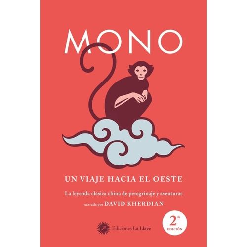 MONO - UN VIAJE HACIA EL OESTE - NARRADA POR DAVID KHERDIAN