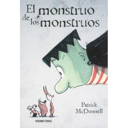 EL MONSTRUO DE LOS MONSTRUOS