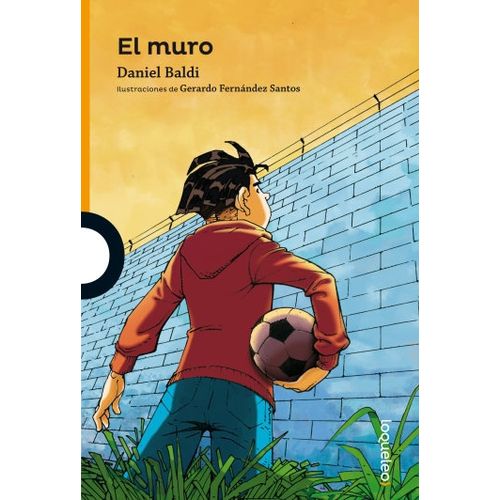 EL MURO - LOQUELEO NARANJA