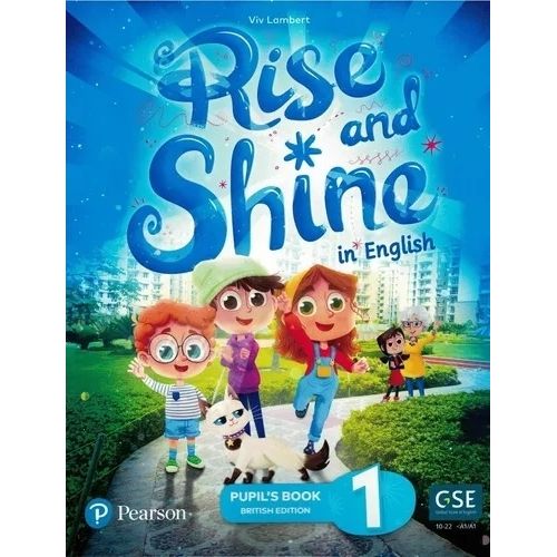 RISE AND SHINE IN ENGLISH 1 (IMPRENTA MAYUSCULA) - STUDENT'S RISE AND SHINE IN ENGLISH 1 (IMPRENTA MAYUSCULA) - STUDENT'S