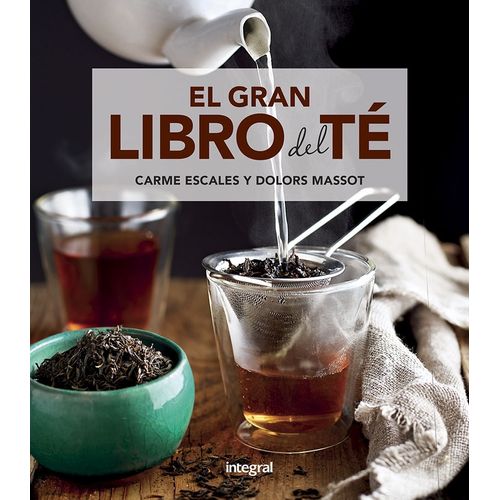 EL GRAN LIBRO DEL TE - ESCALES