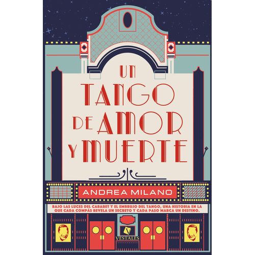 UN TANGO DE AMOR Y MUERTE - ANDREA MILANO