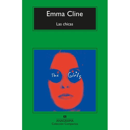 LAS CHICAS - EMMA CLINE