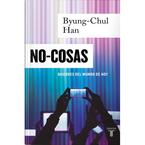 LIBRO NO-COSAS / NO COSAS - BYUNG CHUL HAN